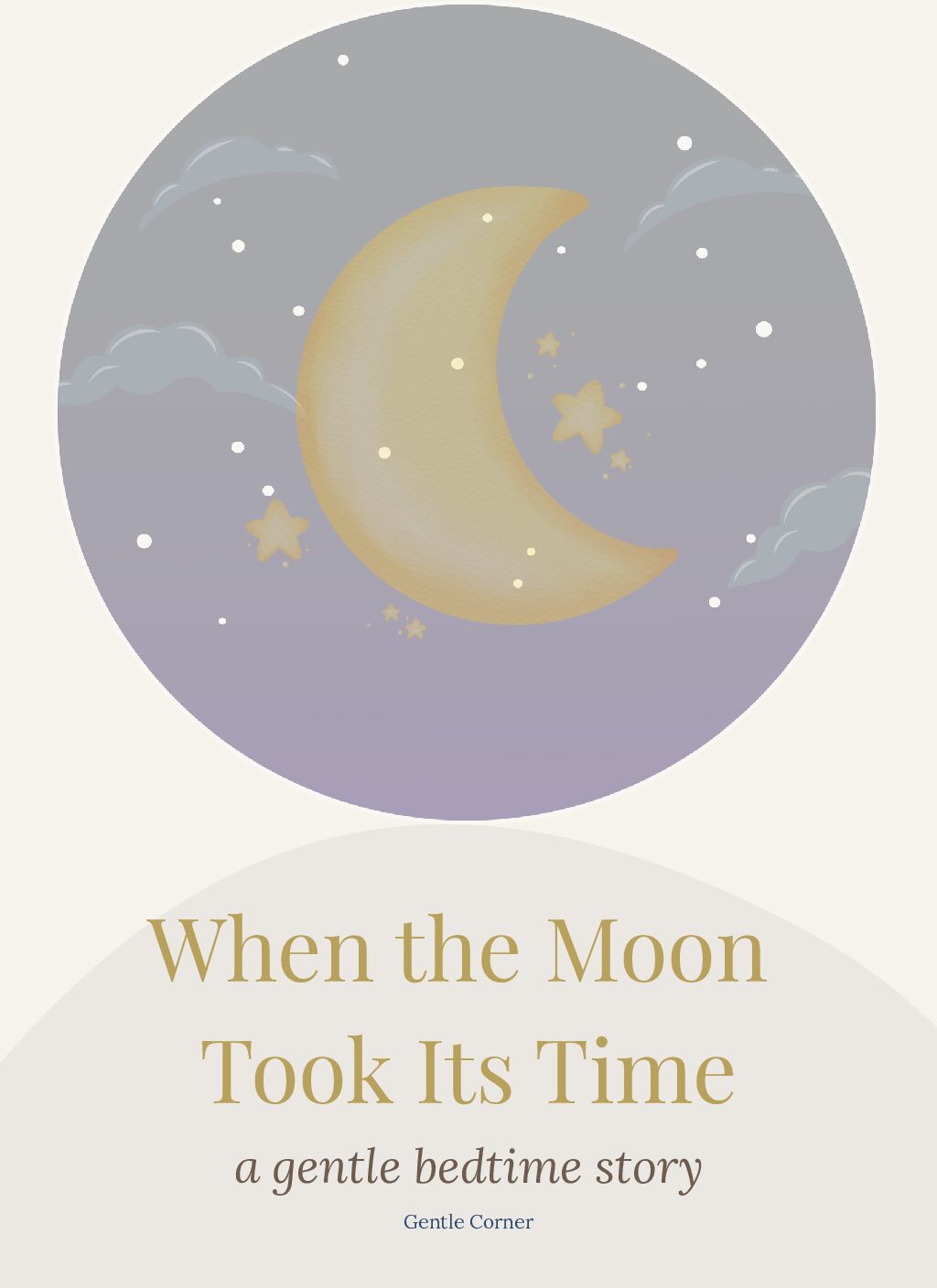 When the Moon Took Its Time (Digital Book PDF)